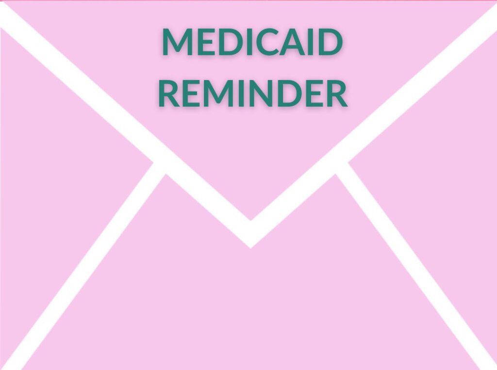 Medicaid Reminder Pink